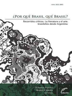 cover image of ¿Por qué Brasil, qué Brasil? Recorridos críticos